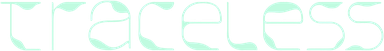 Traceless